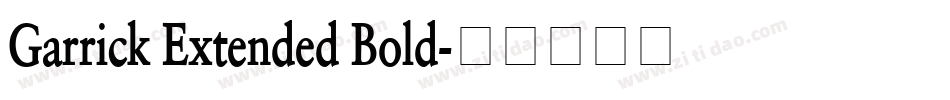 Garrick Extended Bold字体转换